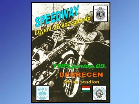 1985.06.09.Speedway continental semifinal-Debrecen(HUN)