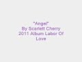 Angel By Scarlett Cherry (Lyrics) 