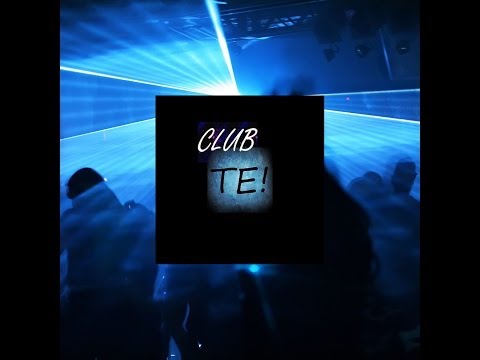 Club TE! New & Now - End Of Year Party Mix - December 2013