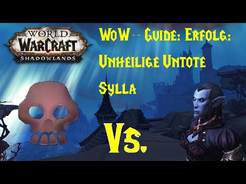 WoW-Guide: Erfolg: Unheilige Untote - Sylla