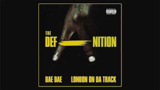 Dae Dae & London On Da Track - Ride (Feat. Tk Kravitz)