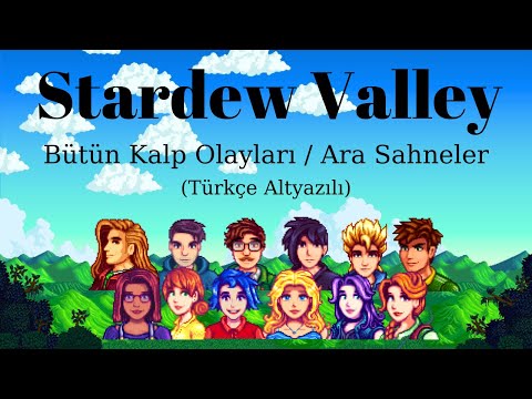 Stardew Valley -Bütün Ara Sahneler (Türkçe Altyazılı)