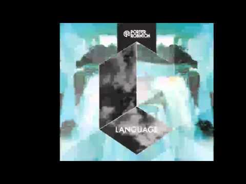 Porter Robinson vs Zedd - Clarity of Language [Twow! mashup]