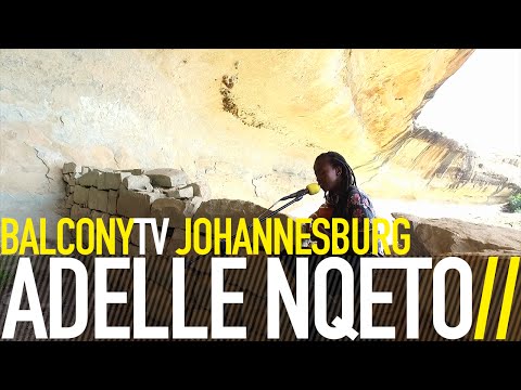 ADELLE NQETO - SOJOURNER (BalconyTV)