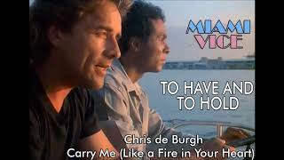 Chris de Burgh - Carry Me (Like a Fire in Your Heart)