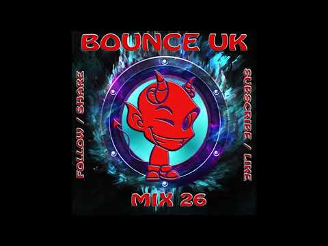 BOUNCE UK - MIX 26 - BTID - BOUNCE HEAVEN - WIGAN PIER - PUMPINGLAND
