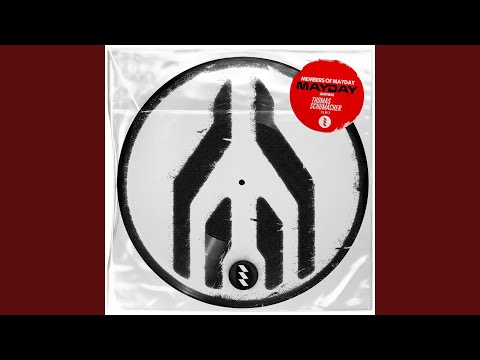Mayday Anthem (Thomas Schumacher Remix)