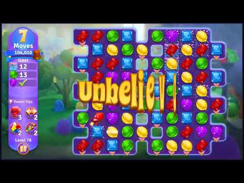 Willy Wonkas Sweet Adventure Level 78 - NO BOOSTERS 🍫 | SKILLGAMING ✔️