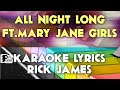 ALL NIGHT LONG RICK JAMES FEAT  MARY JANE GIRLS KARAOKE LYRICS VERSION PSR S975