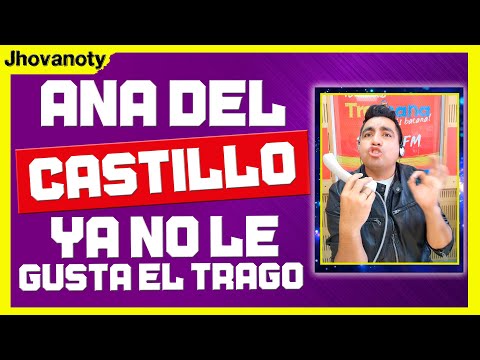 Ana Del Castillo Ya No Le Gusta... Ana Del Castillo