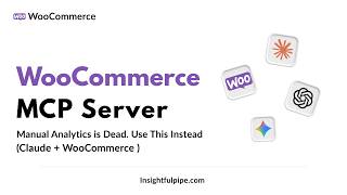 WooCommerce MCP Server Tutorial — Full Store Performance Report With Claude AI