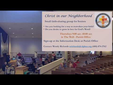 OLPH Scottsdale Livestream Mass - 10:30 am Sunday, Sept 14  2025