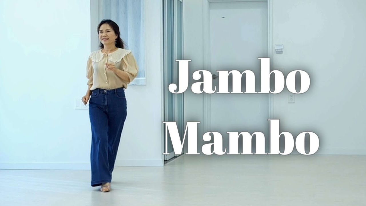 Jambo Mambo /Beginner - Line Dance