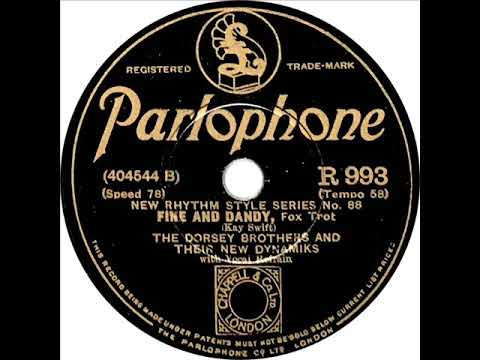 Dorsey Brothers - Fine And Dandy (Scrappy Lambert)