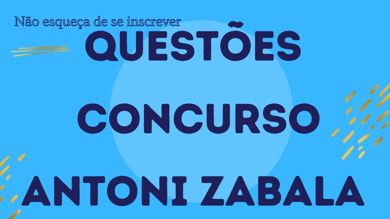 Antoni Zabala - Questões explicadas sobre as práticas de ensino.