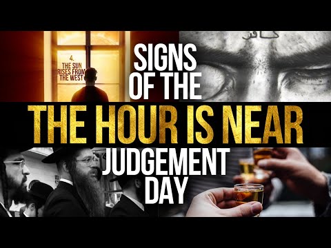 Signs of The Judgement Day | End Time Series - Part 2