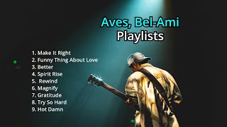 Download lagu 2025.1 #playlist #Aves #BelAmi mp3 Download lagu 2025.1 #playlist #Aves #BelAmi mp3