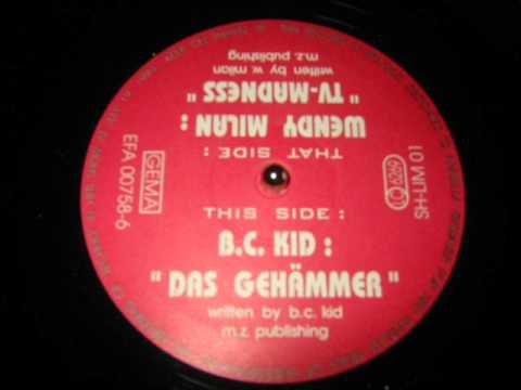 B.C. KID-DAS GEHAMMER