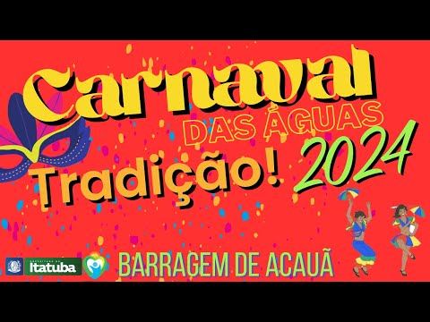 CARNAVAL DAS ÁGUAS ITATUBA - PB EDIÇÃO 2024