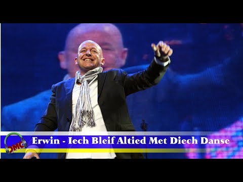 Erwin  - Iech Bleif Altied Met Diech Danse