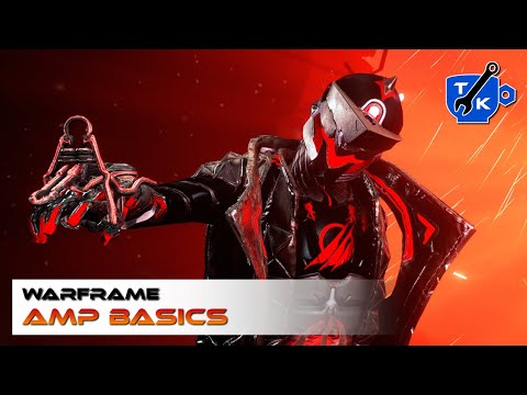 Amp guide - Unlocking, building, using | Warframe