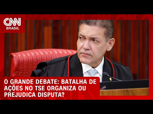 Batalha de ações no TSE organiza ou prejudica disputa? | O GRANDE DEBATE