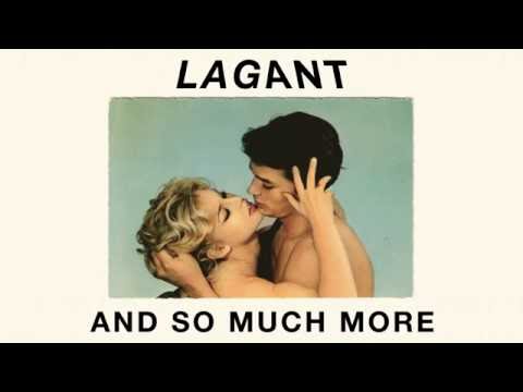 LAGANT - And So Much More (Original Mix)