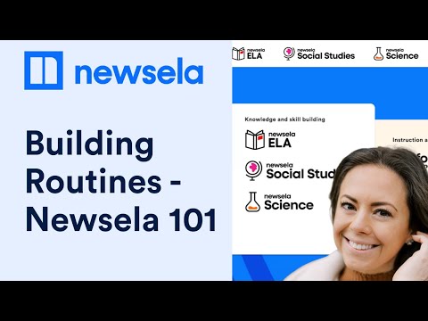 Newsela Building Routines