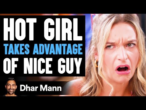 Gold Digger TAKES ADVANTAGE Of NICE GUY, She Instantly Regrets It | Dhar Mann