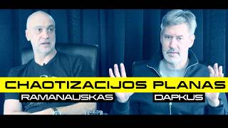 Rantai & Psichozės: LIUDAS DAPKUS „CHAOTIZACIJOS PLANAS EUROPAI”