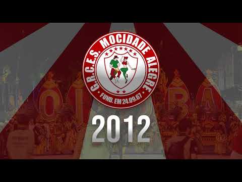 MOCIDADE ALEGRE 2012 - SAMBA AO VIVO