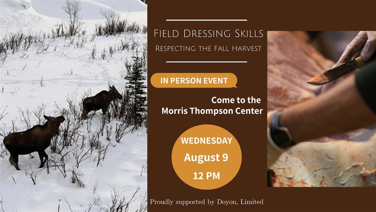 Respecting the Fall Harvest: Field Dressing Skills
