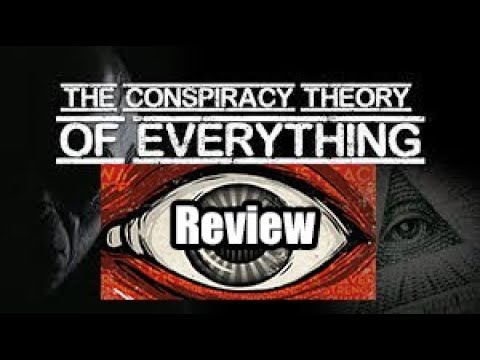 The Conspiracy Theory of Everything Review