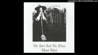 The Hare And The Moon - Come Unto The Corn