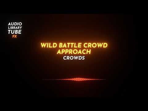 Free Wild Battle Crowd Approach Sound Effect [Crowds]