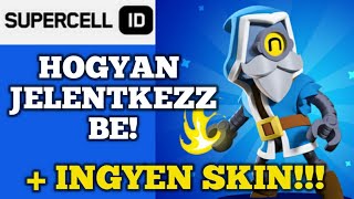 Hogyan jelentkezz be a Supercell ID-be + INGYEN SKIN!! | Brawl Stars Magyarul