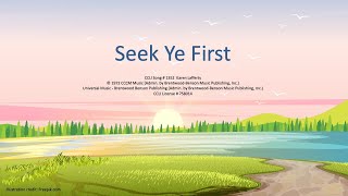 Seek Ye First