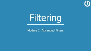 Filtering | Part 2: Advanced filters