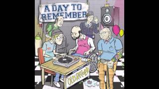 A Day To Remember - Old Record (FULL ALBUM)