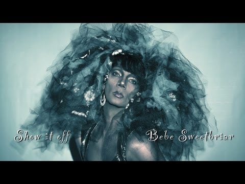 Show it off (Clean Version) - Bebe Sweetbriar