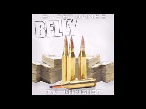 Belly-Sweet James x DJ Mingist 2015