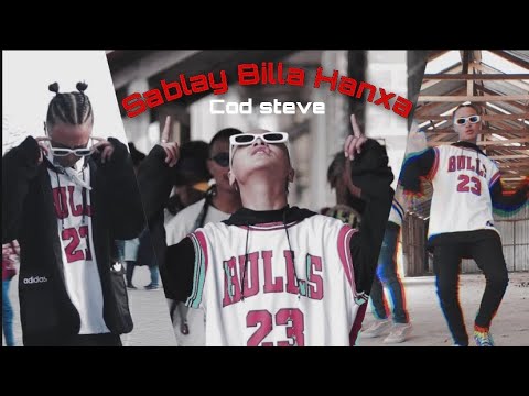 Sablay Billa Hanxa || Cod Steve | Official Music Video
