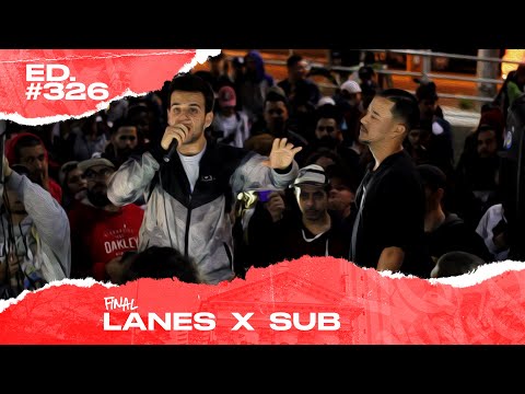 Lanes x Sub (Final) | 326ª Batalha da Matrix - 22/10/2019