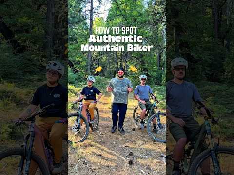 How to Identify An Authentic Mountain Biker ft. @CaliradoKid & @jessthemaker