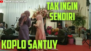 Download lagu TAK INGIN SENDIRI || KOPLO SANTUY || JOGED BERSAMA PENGANTIN || ( DIAN PIESESHA ) || LIVE GIM mp3