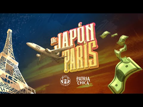 De Japón a París - Patria Chica x Tony Espinoza (Video Oficial)