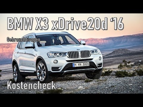 BMW X3 xDrive 20d 2016 Unterhalt | Gebrauchtwagen