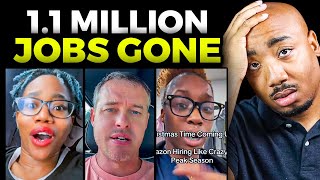 1.1 Million Jobs Lost (Seasonal Workers Beg Not To Be Fired)