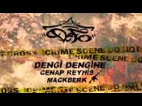 Cenap&Reyhis&Mackberk - Dengi Dengine
