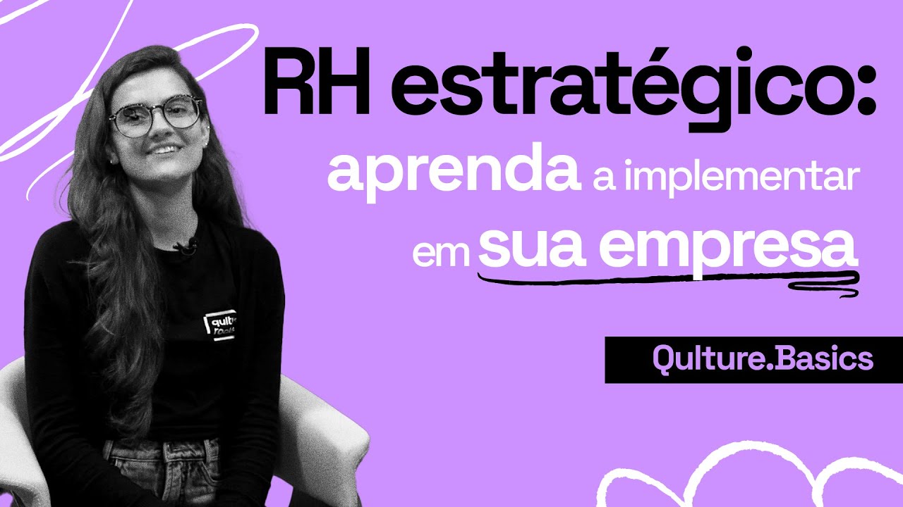 RH Estratégico: APRENDA A IMPLEMENTAR NA SUA EMPRESA!